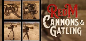"Multiple cannon types showcase - Breach cannon and Gatling gun in RedM